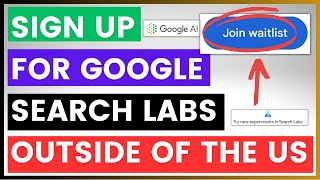 How To Sign Up For Google Search Labs Outside Of The United States?