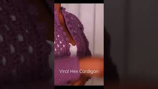 1.5 MILLION VIEWS! Easy Hex Cardigan, Can be made in Any SIZE!!!