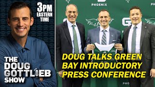Doug Gottlieb Talks Highlights From Green Bay Introductory Press Conference