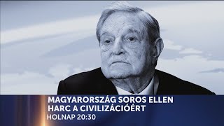 Műsorajánló - Magyarország Soros ellen harc a civilizációért - Vasárnap - HÍR TV