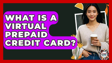 What Is A Virtual Prepaid Credit Card? - Teenager Guide to Life