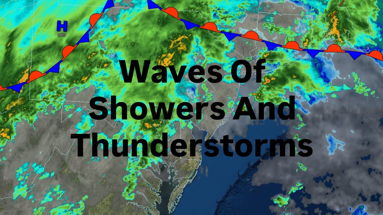 Waves Of Showers And Thunderstorms - YouTube