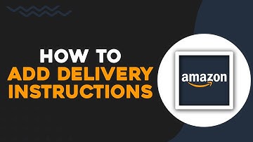 How To Add Delivery Instructions To Amazon Order (Quick Tutorial)