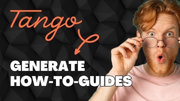 Generate How To Tutorials On The Go With This New AI Tool – Tango AI