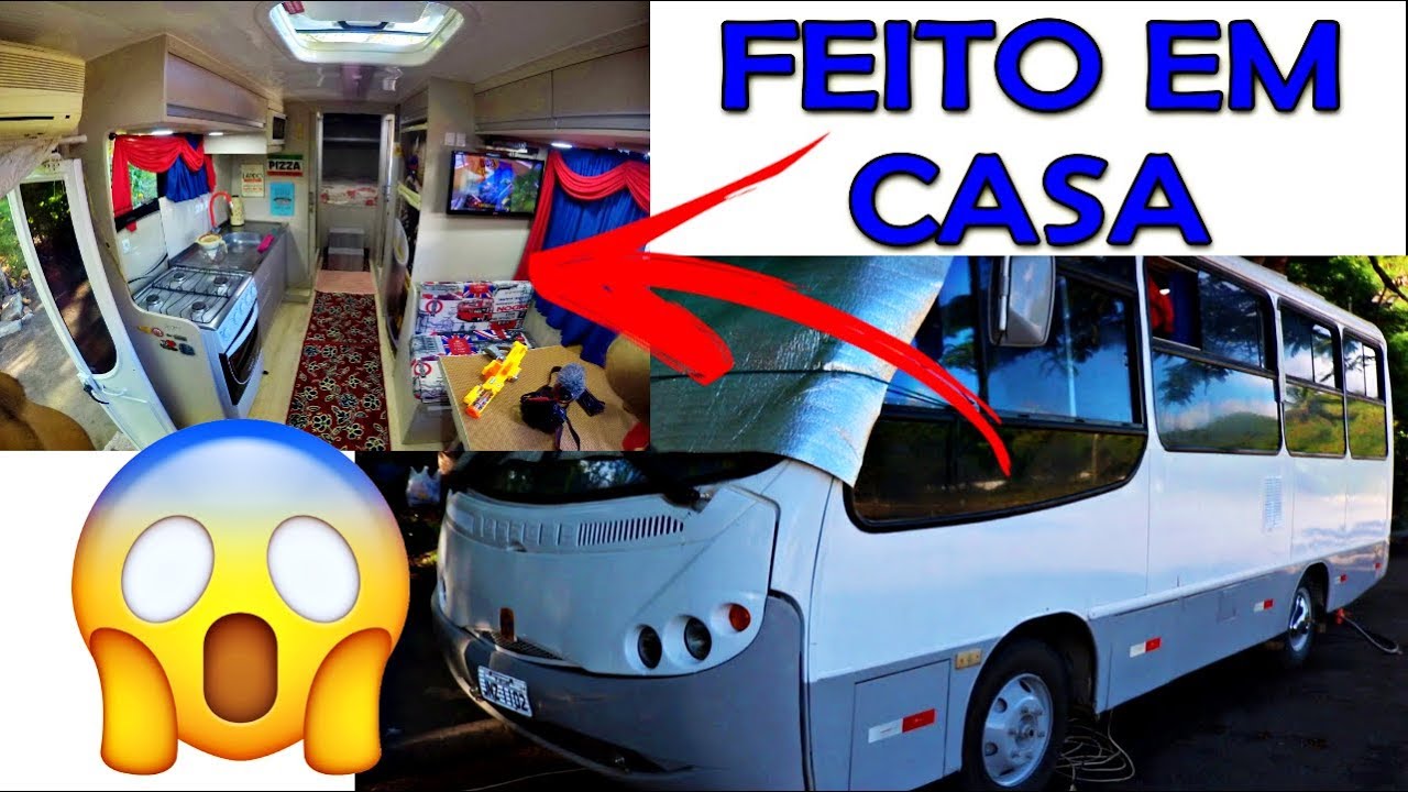 MOTORHOME FEITO EM CASA, CONSTRUIR Motorhome ARTESANAL