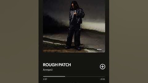 Armanii - Rough Patch