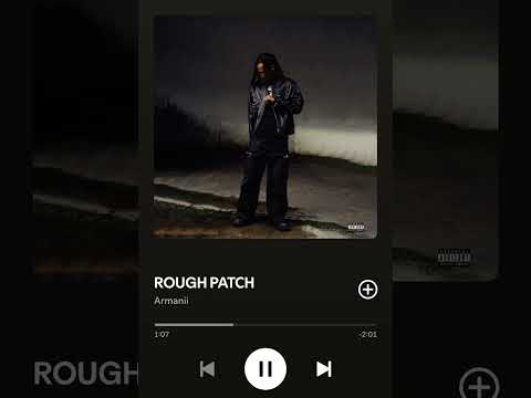 Armanii - Rough Patch