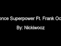 SuperPower Beyonce Ft Frank Ocean mp3