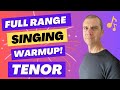 Full range singing warm up  tenor