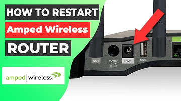 🔄 How to Restart Amped Wireless Router