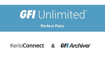 Perfect Pairs: Kerio Connect & GFI Archiver