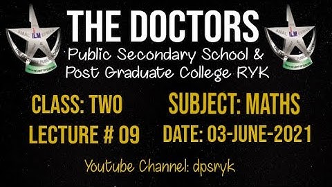 Class Two Maths Lecture # 9 [03-June-2021] dpsryk