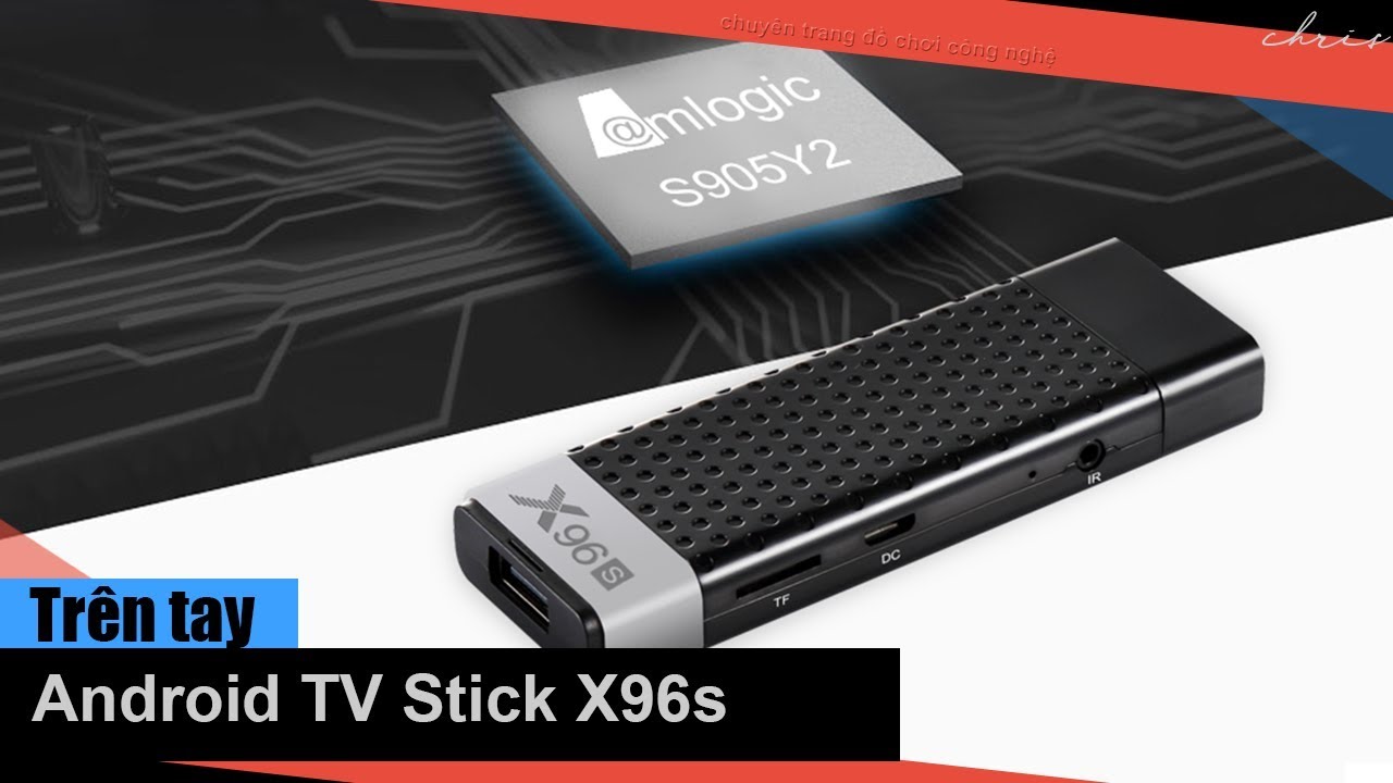 tv stick  Update 2022  Trên tay Android TV Stick X96s