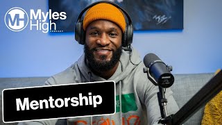 Finding The Right Mentor: A Guide To Success - Ep.35 | Myles Munroe Jr.