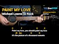 Gambar cover Paint My Love - Michael Learns to Rock Guitar Chords Tutorial with Lyrics