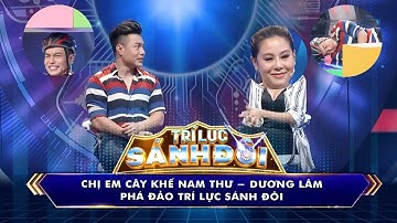 Trí Lực Sánh Đôi | Lê Dương Bảo Lâm chơi siêu ồn