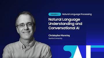 [SAIF2020] Day2: Natural Language Processing - Christopher Manning | Samsung
