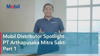 Mobil Distributor Spotlight: PT. Arthapusaka Mitra Sakti (APMS) – Part 1