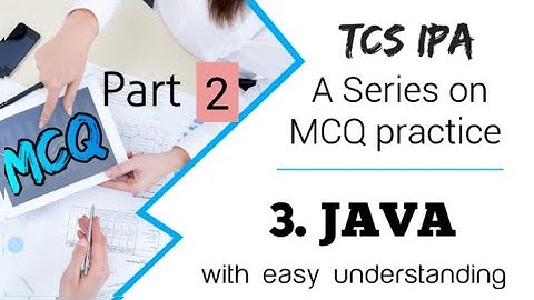 TCS Xplore 2023 ( iON proctored Assessment ) - MCQ on Java part 2 clear concept#tcs #tcsxplore #tcs