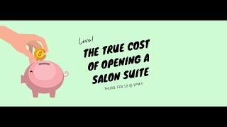 The True Cost of Opening a Salon Suite