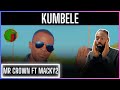 Mr Crown Feat Macky2 - Kumbele (Official Music Video) | Reaction