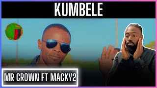 Mr Crown Feat Macky2 - Kumbele (Official Music Video) | Reaction