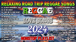 BEST REGGAE MIX 2024 - MOST REQUESTED REGGAE LOVE SONGS 2024 - ALL TIME FAVORITE REGGAE SONGS 2024