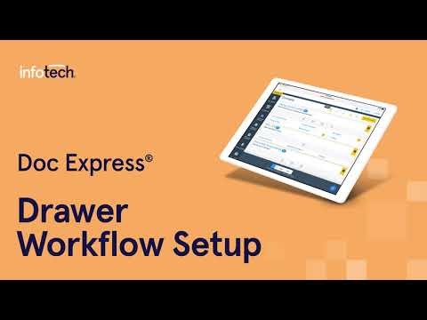 Drawer Workflow Setup in Doc Express®