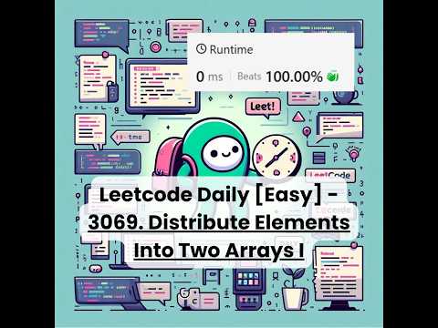 3069. Distribute Elements Into Two Arrays I [Easy] | Leetcode Daily | 8-20-26