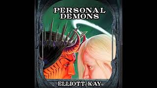 Personal Demons Good Intentions, Elliott Kay - Part 1