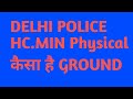 Delhi Police HC Min