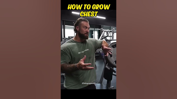 How To Grow Chest - CBUM