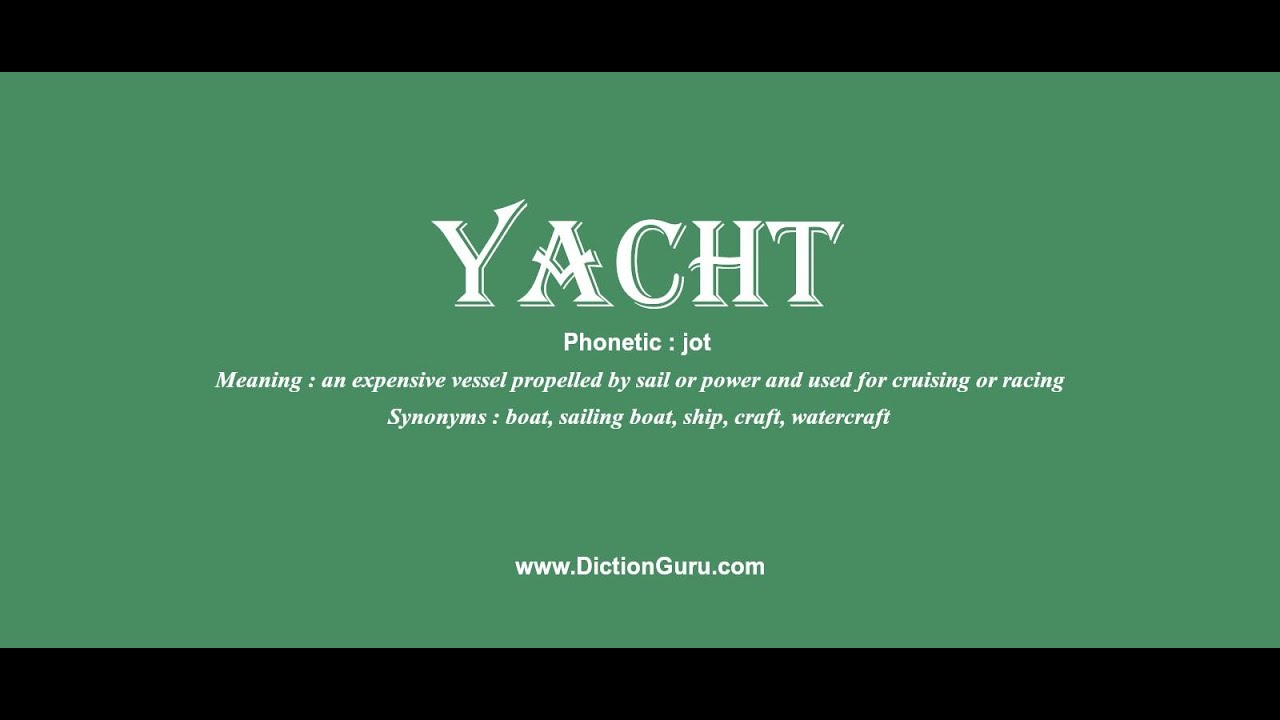 yacht How to pronounce yacht with and Examples YouTube