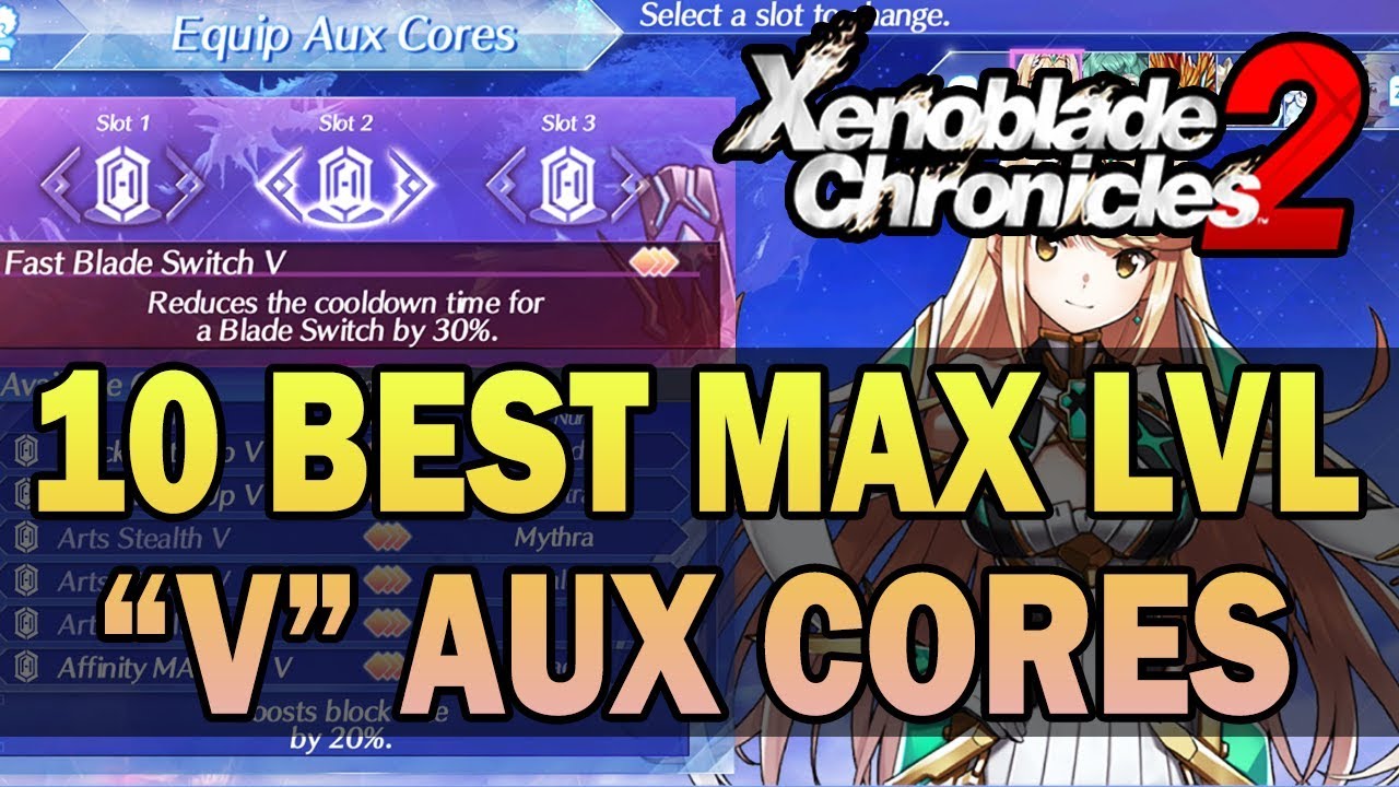 The Best Aux Cores Level V And Their Locations Guide Xenoblade