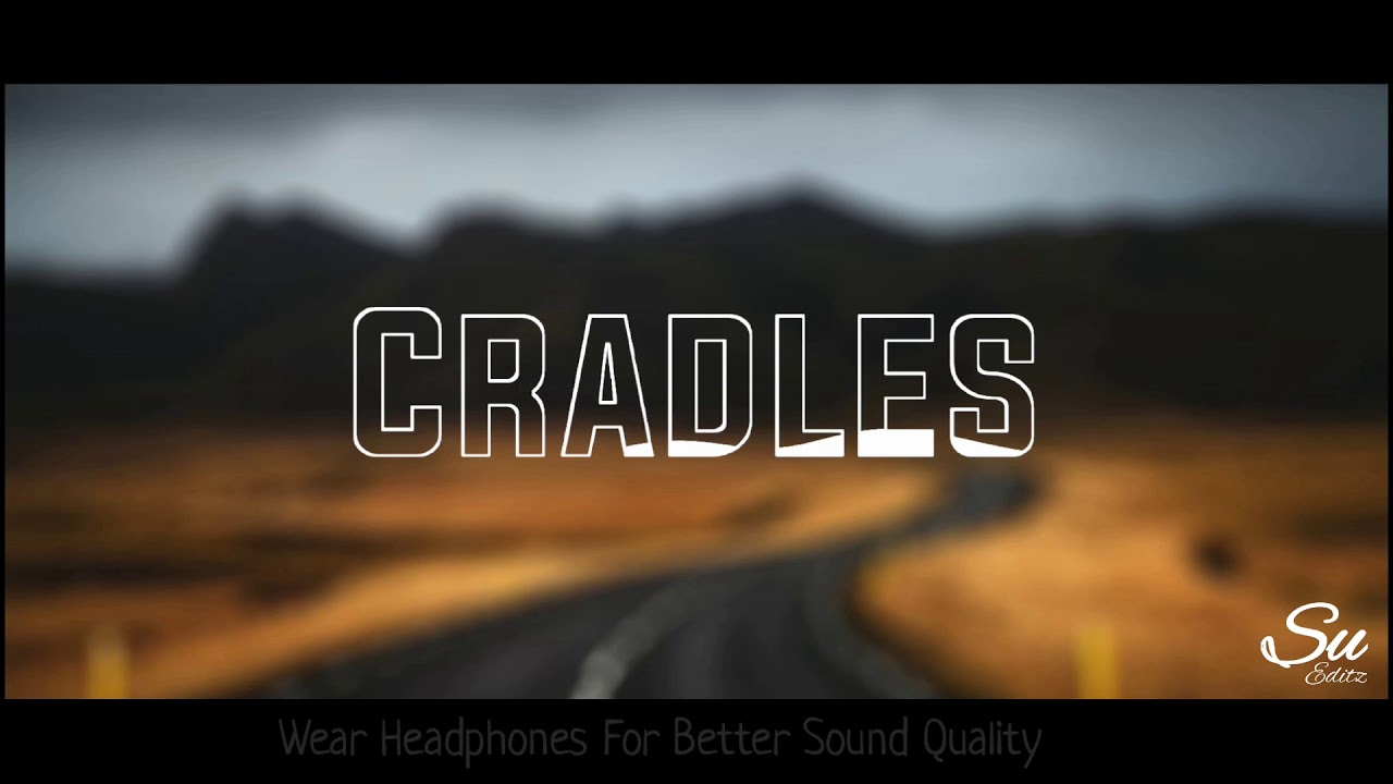 (8D AUDIO) Cradles Sub Urban 🎼 YouTube