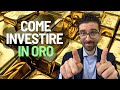 Come investire in oro conviene davvero nel 2024