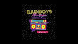 Bad Boys IX(Mixtape Vol.9)