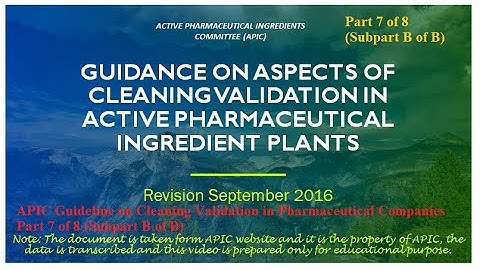 Basics of Cleaning Validation!  Part 7 of 8 B