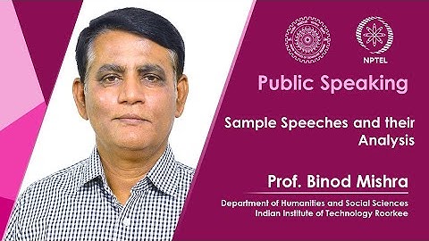 Lecture 59: Sample Speeches and their Analysis