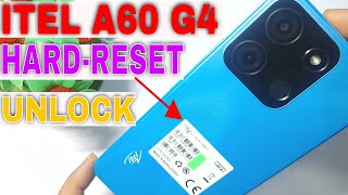 ITEL A60 HARD RESET PATTERN UNLOCK | ITEL A60 4G (A662L) HARD RESET PASSWORD REMOVE