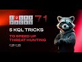 CQURE Hacks #71: 5 KQL Tricks To Speed Up Threat Hunting
