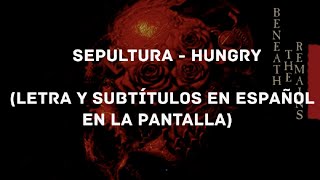 Sepultura - Hungrys/Sub Español HD
