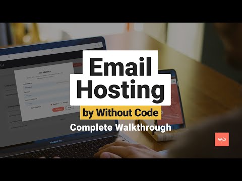 Email Hosting by Without Code – Complete Walkthrough