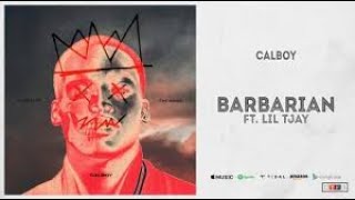 CalBoy - Barbarian ft. Lil Tjay