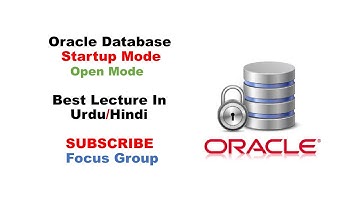 What is Open Mode | Oralce Database Startup Mode | Lecture in Urdu/Hindi