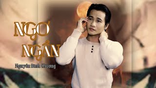 Ngơ ngẩn_Nguyễn Đình Chương | OFFICIAL MUSIC VIDEO |
