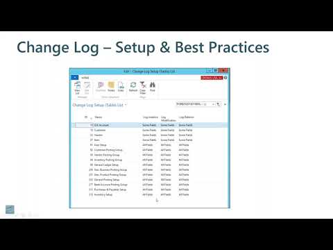 How to Setup Change Log in Dynamics NAV & Best Practices