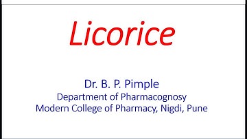 Morphology & Microscopy of Licorice: Dr Bhushan P Pimple