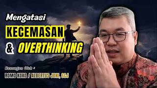 CATHOLIC REFLECTION WITH FR. KOKO / ALBERTUS JONI SCJ — RELYING ON GOD
