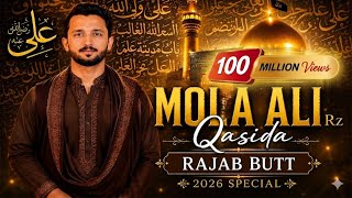 Mola Ali Qasida 2026 || Rajab Butt || Bara Lajpal Ali || SongZone